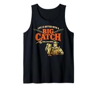 Life is Better with A Big Catch Fishing Quote Tank Top
