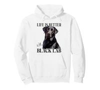 Life Is Better With A Black Lab Labrador Dog Puppy Lover Pullover Hoodie