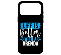 Life Is Better With A BRENDA T-Shirt BRENDA Shirts Brenda Case for iPhone 17 Pro Max