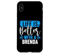 Life Is Better With A BRENDA T-Shirt BRENDA Shirts Brenda Case for iPhone XS Max