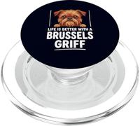 Life Is Better With a Brussels Griff Funny Dog Lover PopSockets PopGrip for MagSafe