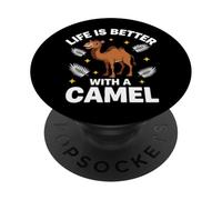 Life Is Better With A Camel PopSockets Adhesive PopGrip