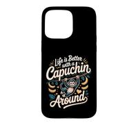 Life Is Better With a Capuchin Around Monkey Primate Case for iPhone 15 Pro Max