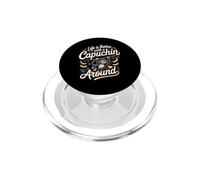 Life Is Better With a Capuchin Around Monkey Primate PopSockets PopGrip for MagSafe