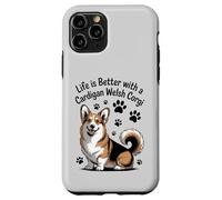 Life Is Better With a Cardigan Welsh Corgi, Tri Color Dog Case for iPhone 11 Pro