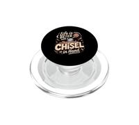 Life Is Better With a Chisel in Hand Sculpting Pottery Clay PopSockets PopGrip for MagSafe