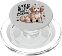 Life Is Better With a Cockapoo, Cocker Spaniel Poodle Dog PopSockets PopGrip for MagSafe