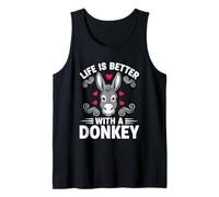 Life is Better with A Donkey Tank Top