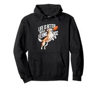 Life Is Better With A Flying Disc Dog Frisbee Pullover Hoodie