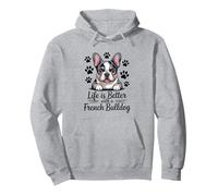 Life Is Better With a French Bulldog, Tri Color Frenchie Pullover Hoodie