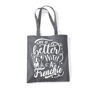 Life is better with a Frenchie (French bulldog breed owner) statement tote shopping bag - Dark Grey