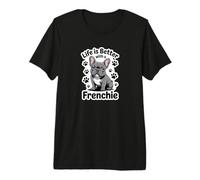 Life is Better with a Frenchie, Gray French Bulldog Premium T-Shirt