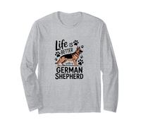 Life is Better with A German Shepherd, Shepherd Dog Long Sleeve T-Shirt