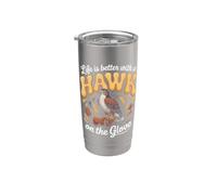Life is Better with a Hawk on the Glove Falconry Stainless Steel Insulated Tumbler