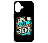 Life Is Better With A JEFF T-Shirt Name JEFF Case for iPhone 17