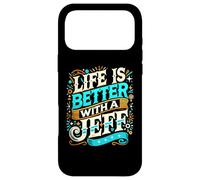 Life Is Better With A JEFF T-Shirt Name JEFF Case for iPhone 17 Pro Max