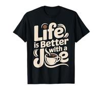 Life is Better with A Joe T-Shirt Funny Name Joe T-Shirt