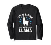 Life is Better with A Llama Long Sleeve T-Shirt