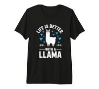 Life is Better with A Llama Premium T-Shirt