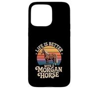 Life Is Better With A Morgan Horse Retro Sunset Case for iPhone 15 Pro Max