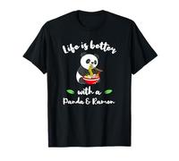 Life is Better with A Panda and Ramen T-Shirt