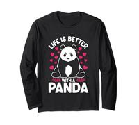 Life is Better with A Panda Long Sleeve T-Shirt