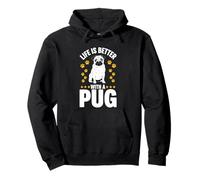 Life Is Better With A Pug Pullover Hoodie