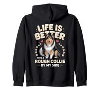 Life Is Better With a Rough Collie by My Side Herding Zip Hoodie