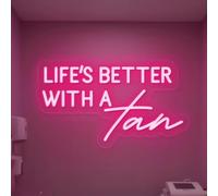 Life Is Better With A Tan Neon Sign,Beauty Salon LED Sign,Tanning Salon Decor,Tanning Wall Art,Make Up Studio Decor,Makeup Wall Art,Spa Sign, Encouraging Light, Pink Led Light for Summer Lovers