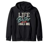 Life is Better With a Trials Bike Zip Hoodie