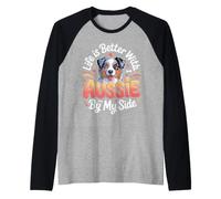 Life is Better with an Aussie by My Side Australian Shepherd Raglan Baseball Tee