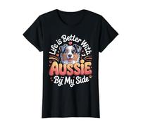 Life is Better with an Aussie by My Side Australian Shepherd Value Graphic T-Shirt