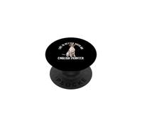 Life Is Better With An English Pointer - Dog Dad Hunting Dog PopSockets Adhesive PopGrip