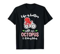 Life is Better with an Octopus and Riding Bikes T-Shirt
