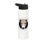 Life is Better with an Whippet Dog Stainless Steel Insulated Water Bottle