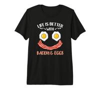 Life is Better with Bacon and Eggs Premium T-Shirt