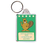 Life is Better with Beavers Around - Double Sided Large Keyring