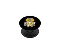 Life is Better with Bees In Harmony with Bees PopSockets Adhesive PopGrip