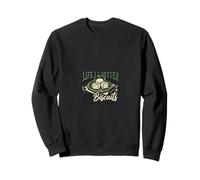 Life Is Better With Biscuits Home Baked Goodness Warm Cozy Sweatshirt