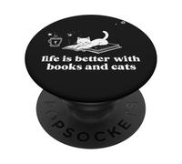 Life Is Better With Books and Cats Books Lovers Bookish PopSockets Adhesive PopGrip