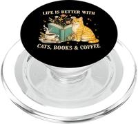 Life is Better With Cats Books And Coffee Cat Lover Reading PopSockets PopGrip for MagSafe