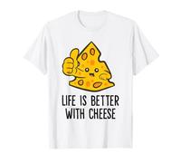 Life is Better with Cheese T-Shirt