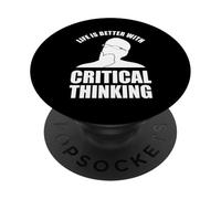 Life Is Better With Critical Thinking PopSockets Adhesive PopGrip