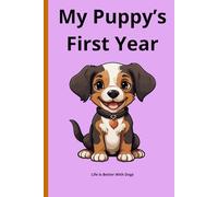 Life Is Better With Dogs: A 120-Page Notebook for Proud Dog Moms Blank Lined Pages for Dog Parents A Simple Notebook for Dog Moms & Dog Dads 120 Pages for Notes, Plans, and Dog-Related Thoughts