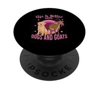 Life Is Better With Dogs And Goats Farmer Farming Dog Goat PopSockets Adhesive PopGrip