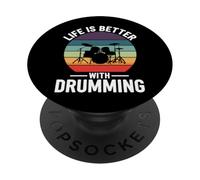 Life Is Better With Drumming PopSockets Adhesive PopGrip