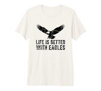 Life is Better with Eagles Premium T-Shirt