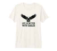 Life is Better with Eagles Premium T-Shirt