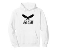 Life Is Better With Eagles Pullover Hoodie
