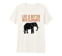 Life is Better with Elephants Premium T-Shirt
